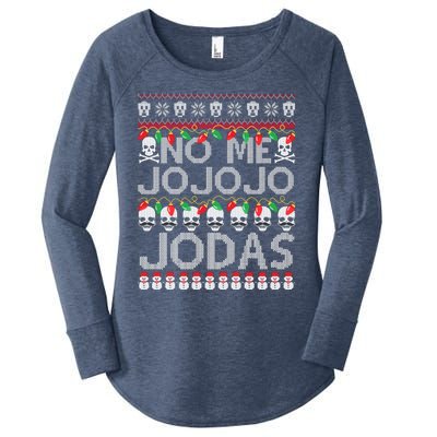 No Me Jo Jo Jo Jodas Christmas Women's Perfect Tri Tunic Long Sleeve Shirt