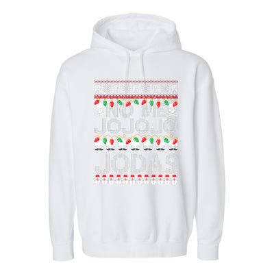 No Me Jo Jo Jo Jodas Christmas Garment-Dyed Fleece Hoodie