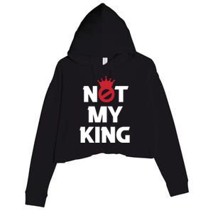 Not My King | King Charles Coronation Crop Fleece Hoodie