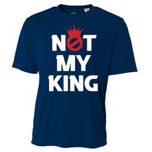 Not My King | King Charles Coronation Cooling Performance Crew T-Shirt