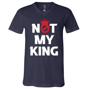 Not My King | King Charles Coronation V-Neck T-Shirt