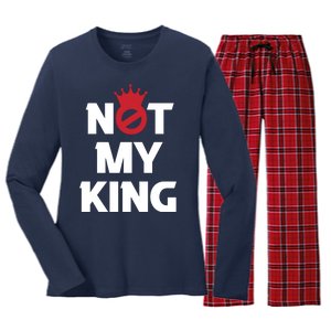 Not My King | King Charles Coronation Women's Long Sleeve Flannel Pajama Set 