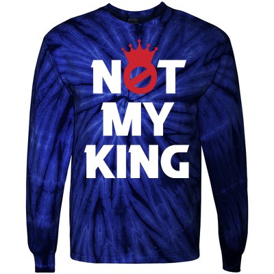 Not My King | King Charles Coronation Tie-Dye Long Sleeve Shirt