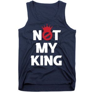 Not My King | King Charles Coronation Tank Top