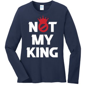 Not My King | King Charles Coronation Ladies Long Sleeve Shirt