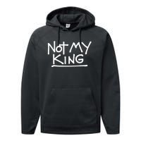 Not My King Abolish The Monarchy Uk Anti Royalism Performance Fleece Hoodie