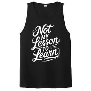 Not My Lesson To Learn Consequences Kamala Harris Voters PosiCharge Competitor Tank