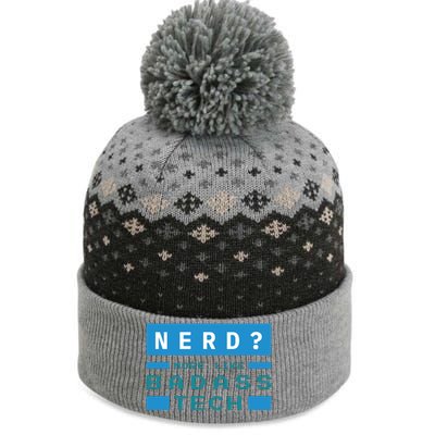 Nerd More Like Badass Tech The Baniff Cuffed Pom Beanie