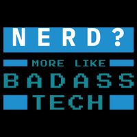 Nerd More Like Badass Tech 16oz Travel Tumbler