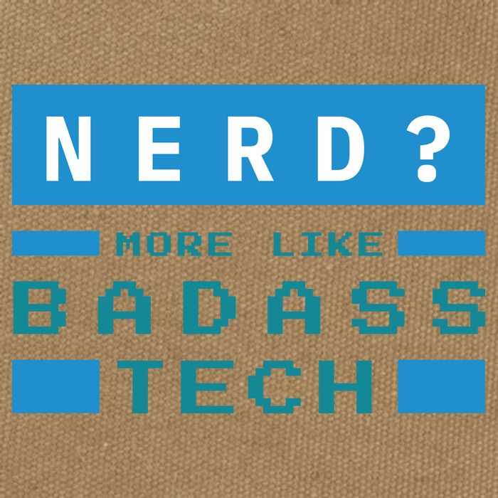 Nerd More Like Badass Tech Cotton Canvas Backpack