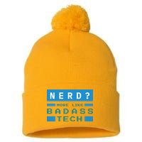 Nerd More Like Badass Tech Pom Pom 12in Knit Beanie