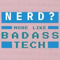 Nerd More Like Badass Tech 25L Jumbo Tote