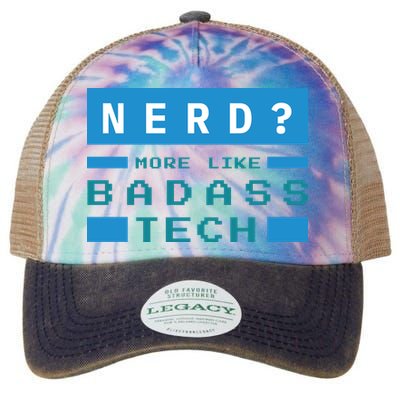 Nerd More Like Badass Tech Legacy Tie Dye Trucker Hat