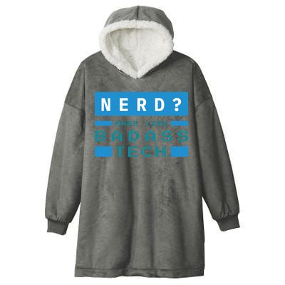 Nerd More Like Badass Tech Hooded Wearable Blanket