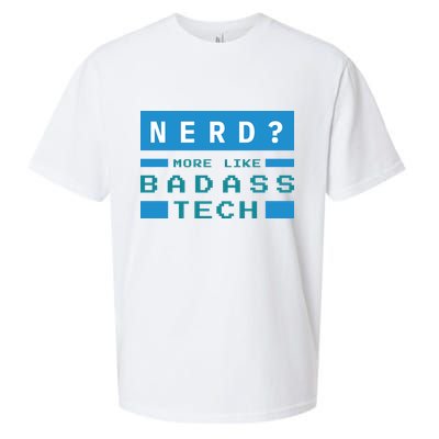 Nerd More Like Badass Tech Sueded Cloud Jersey T-Shirt