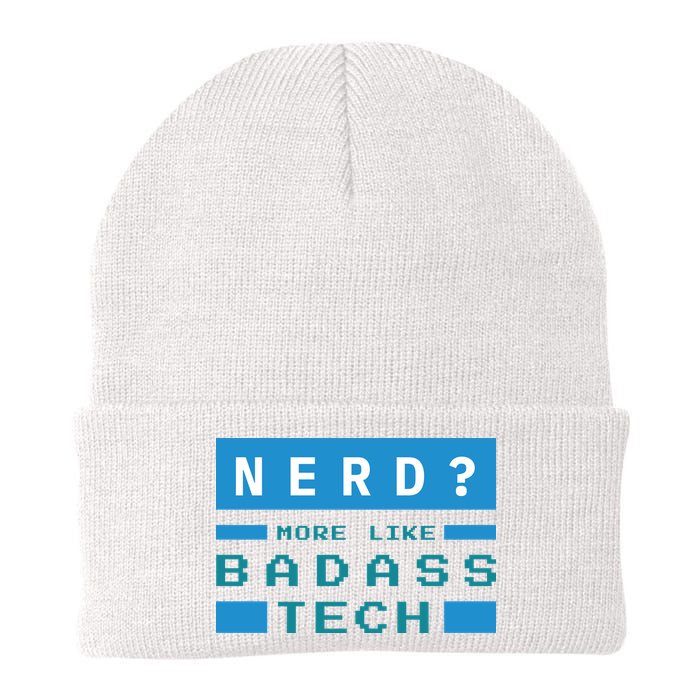 Nerd More Like Badass Tech Beanie