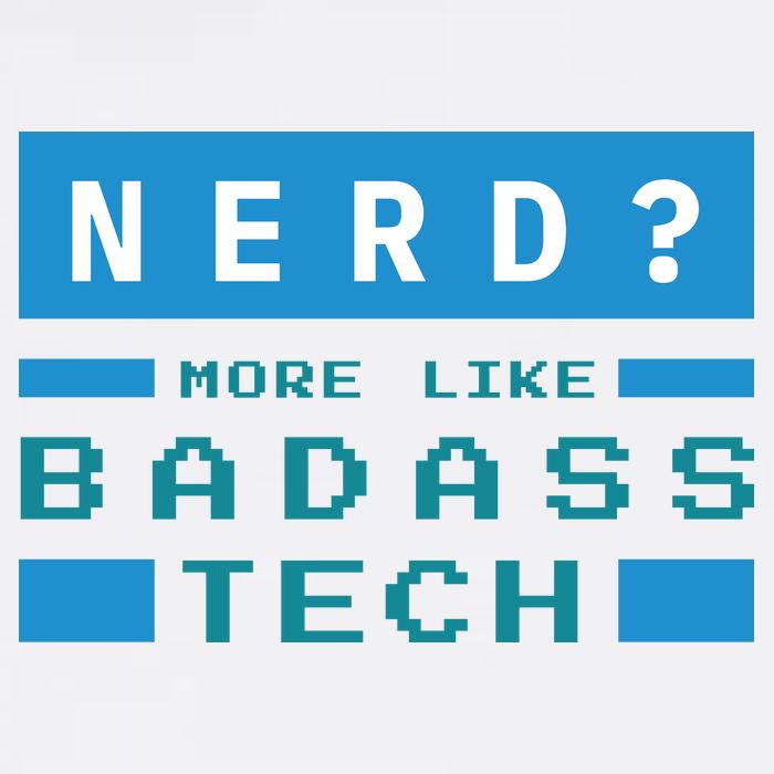 Nerd More Like Badass Tech Flat Bill Trucker Hat