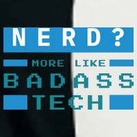 Nerd More Like Badass Tech Infant Baby Jersey Bodysuit