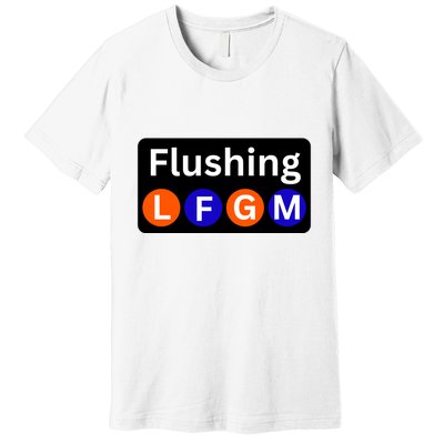 Ny Mets Lfgm Flushing Premium T-Shirt