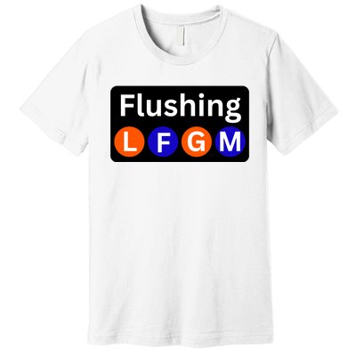 Ny Mets Lfgm Flushing Premium T-Shirt