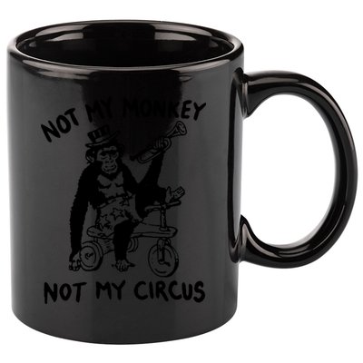 Not My Monkey Not My Circus Funny Cycling Monkey Trumpet 11oz C Handle Ceramic Mug