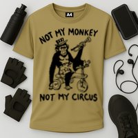 Not My Monkey Not My Circus Funny Cycling Monkey Trumpet Performance Shirt