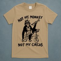 Not My Monkey Not My Circus Funny Cycling Monkey Trumpet T-Shirt