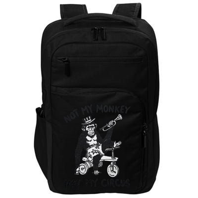 Not My Monkey Not My Circus Funny Cycling Monkey Trumpet Impact Tech Backpack