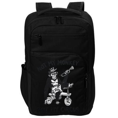 Not My Monkey Not My Circus Funny Cycling Monkey Trumpet Impact Tech Backpack