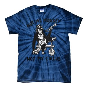 Not My Monkey Not My Circus Funny Cycling Monkey Trumpet Tie-Dye T-Shirt