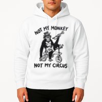 Not My Monkey Not My Circus Funny Cycling Monkey Trumpet Hoodie