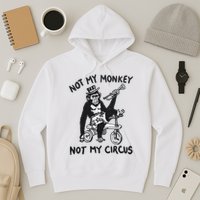 Not My Monkey Not My Circus Funny Cycling Monkey Trumpet Hoodie