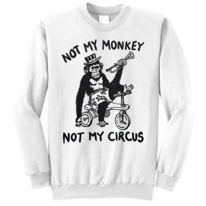 Not My Monkey Not My Circus Funny Cycling Monkey Trumpet Sweatshirt