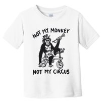 Not My Monkey Not My Circus Funny Cycling Monkey Trumpet Toddler T-Shirt