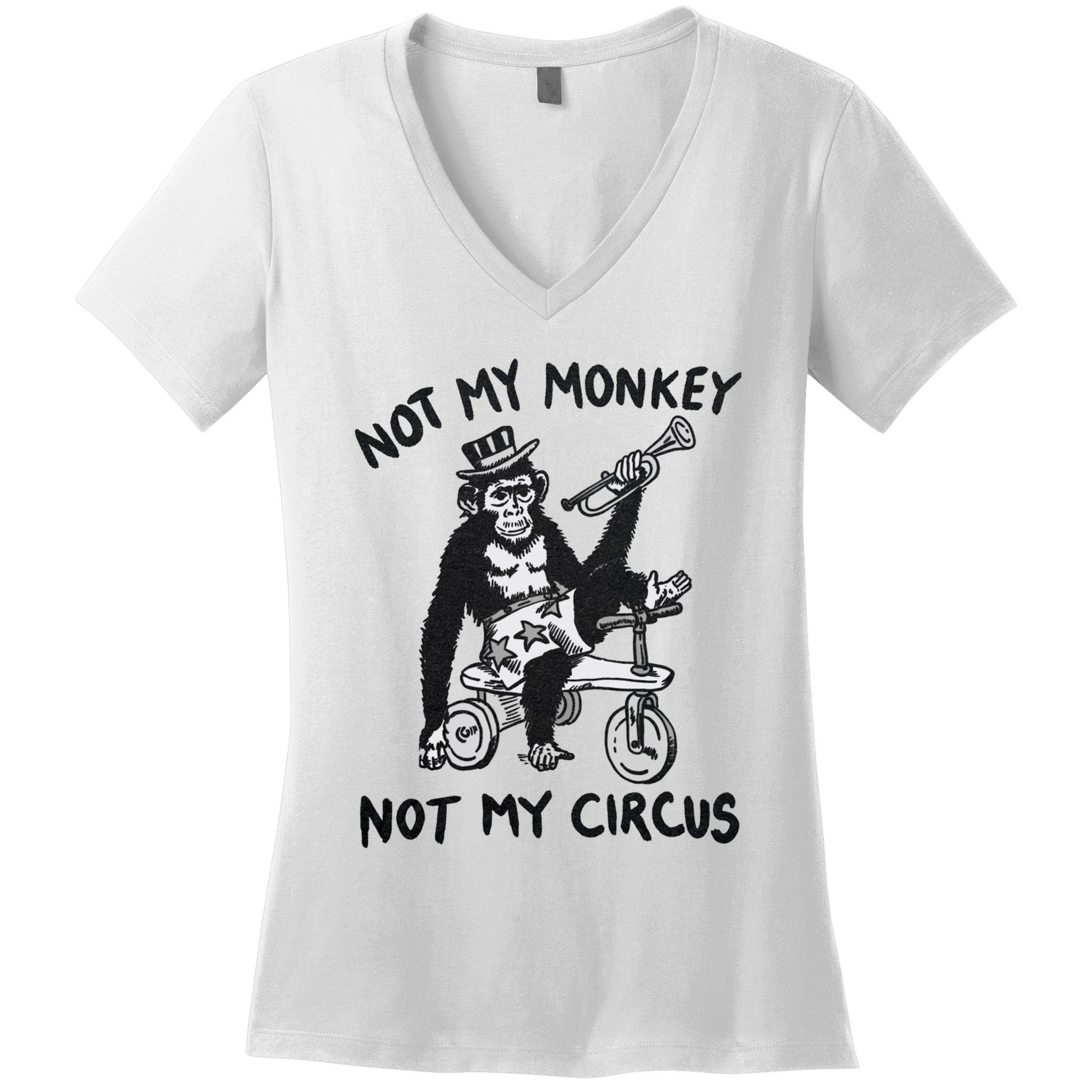 Not My Monkey Not My Circus Funny Cycling Monkey Trumpet Women's V-Neck T-Shirt