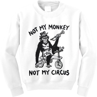 Not My Monkey Not My Circus Funny Cycling Monkey Trumpet Kids Sweatshirt