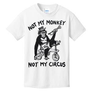 Not My Monkey Not My Circus Funny Cycling Monkey Trumpet Kids T-Shirt