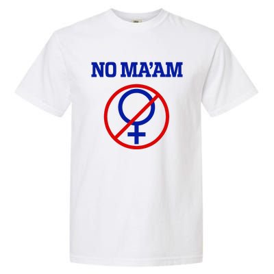 No MaAm Married With Children No MaAm Garment-Dyed Heavyweight T-Shirt