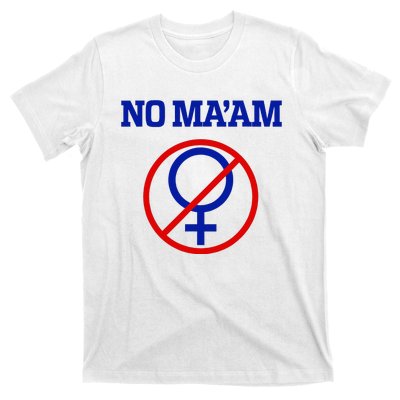 No MaAm Married With Children No MaAm T-Shirt