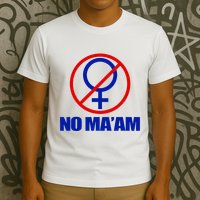 No Maam Married With Children No Maam T-Shirt
