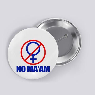 No Maam Married With Children No Maam Button