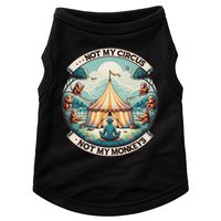 Not My Monkey Not My Circus Funny Monkey Quotes Doggie Tank