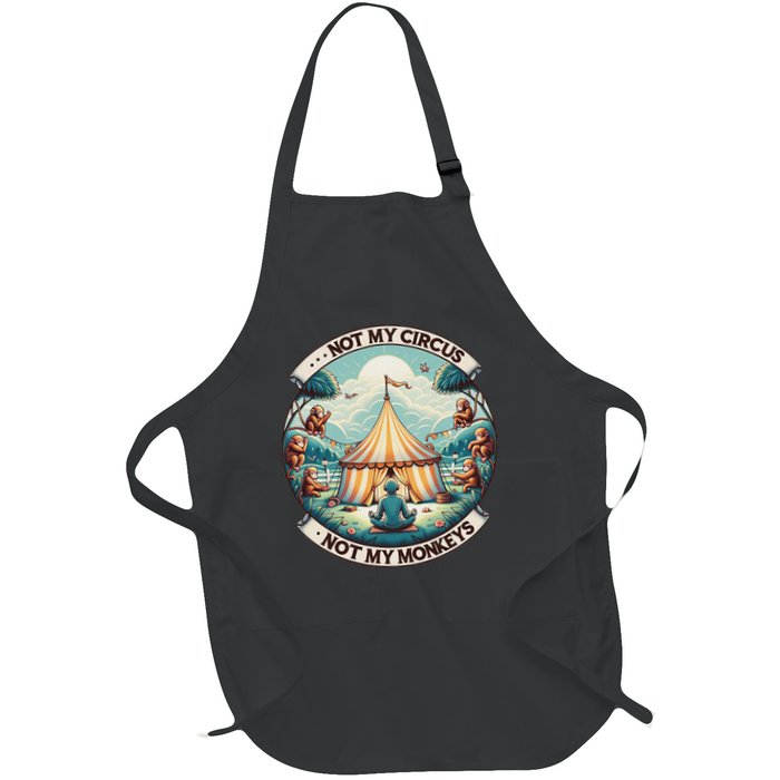 Not My Monkey Not My Circus Funny Monkey Quotes Apron
