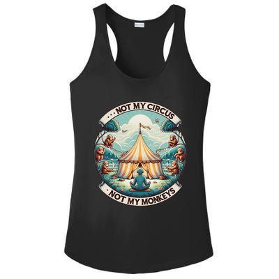 Not My Monkey Not My Circus Funny Monkey Quotes Ladies PosiCharge Competitor Racerback Tank
