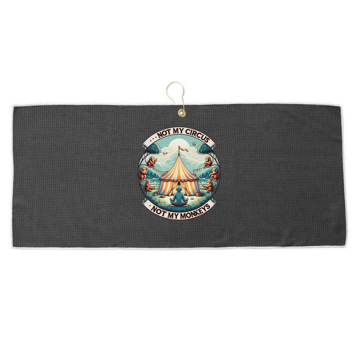 Not My Monkey Not My Circus Funny Monkey Quotes Large Microfiber Waffle Golf Towel