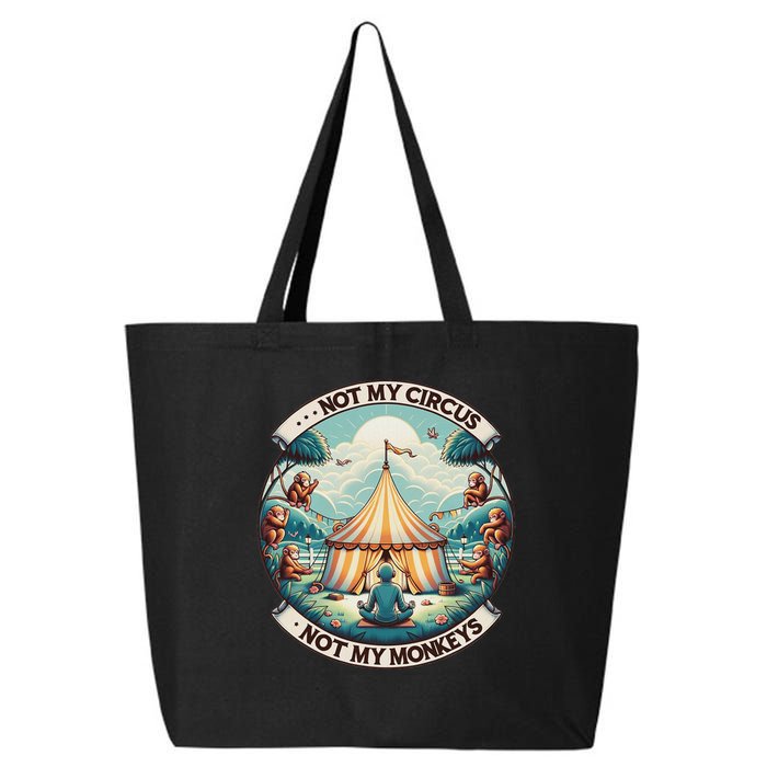 Not My Monkey Not My Circus Funny Monkey Quotes 25L Jumbo Tote
