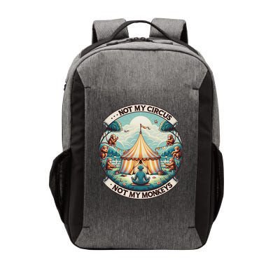 Not My Monkey Not My Circus Funny Monkey Quotes Vector Backpack