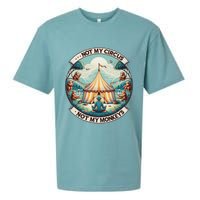 Not My Monkey Not My Circus Funny Monkey Quotes Sueded Cloud Jersey T-Shirt