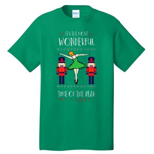 Nutcracker Mom Most Wonderful Tome Of The Year Ballet Xmas Tall T-Shirt