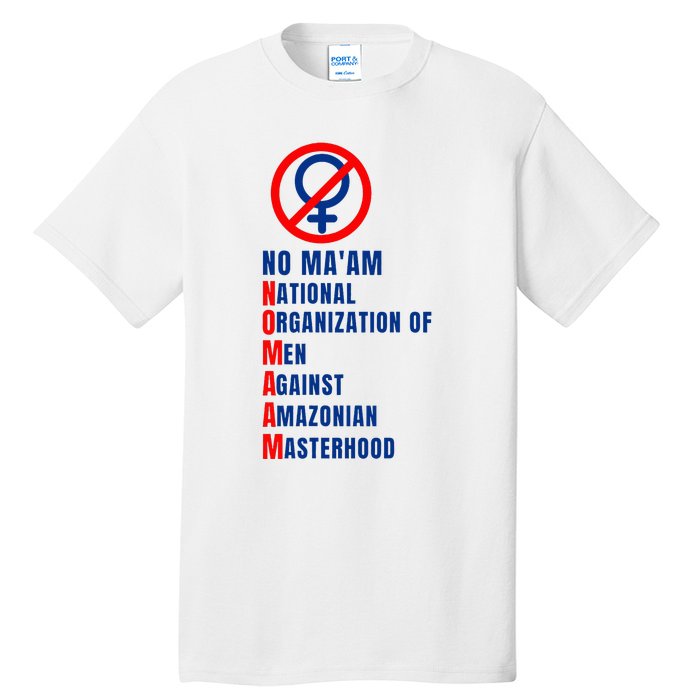 No MaAm Married With Children No MaAm Tall T-Shirt